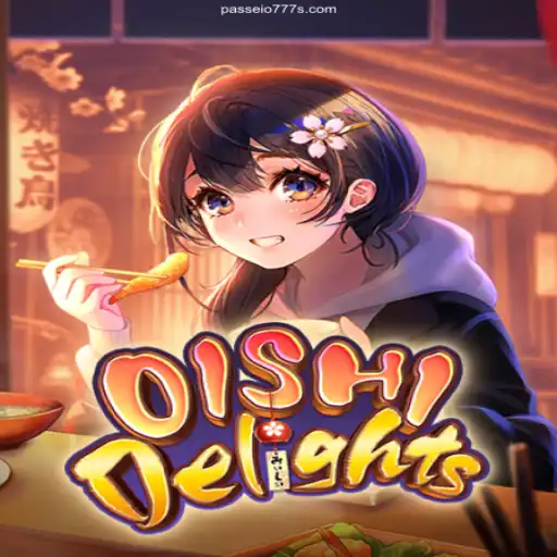 Discover the Excitement of OishiDelights and Passeio777.com Offers